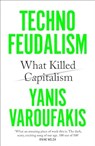 Technofeudalism - Yanis Varoufakis - 9781529926095