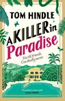 A Killer in Paradise - Tom Hindle - 9781529927269