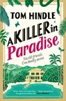 A Killer in Paradise - Tom Hindle - 9781529927269