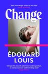Change - Edouard Louis - 9781529931587