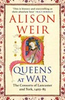 Queens at War - Alison Weir - 9781529931686
