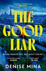 The Good Liar - Denise Mina - 9781529931785