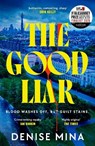The Good Liar - Denise Mina - 9781529931785