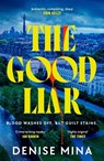 The Good Liar - Denise Mina - 9781529931785