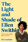 The Light and Shade of Ellen Swithin - DG Coutinho - 9781529933628