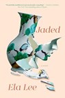 Jaded - Ela Lee - 9781529933635