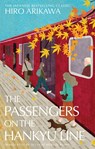 The Passengers on the Hankyu Line - Hiro Arikawa - 9781529934915
