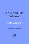 Few and Far Between - Jan Carson - 9781529936759