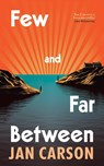 Few and Far Between - Jan Carson - 9781529936759