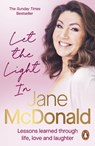 Let the Light In - Jane McDonald - 9781529936926