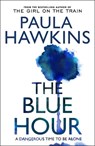 The Blue Hour - Paula Hawkins - 9781529938074