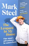 The Leopard in my House - Mark Steel - 9781529941036