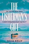 The Fisherman's Gift - Julia Kelly - 9781529943085