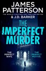 The Imperfect Murder - James Patterson - 9781529944822