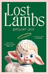 Lost Lambs - Madeline Cash - 9781529946130