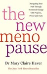 The New Menopause - Dr Mary Claire Haver - 9781529948271
