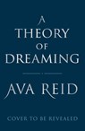 A Theory of Dreaming - Ava Reid - 9781529948349