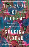 The Book of Alchemy - Suleika Jaouad - 9781529949674