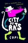 City of Rats - Copi - 9781529951547