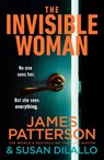 The Invisible Woman - James Patterson - 9781529953800
