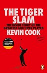 The Tiger Slam - Kevin Cook - 9781529955491