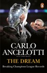The Dream - Carlo Ancelotti - 9781529955590