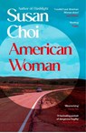 American Woman - Susan Choi - 9781529960624