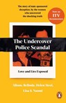 The Undercover Police Scandal - Alison ; Belinda ; Helen Steel ; Lisa ; Naomi - 9781529963861