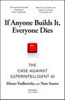 If Anyone Builds It, Everyone Dies - Eliezer Yudkowsky ; Nate Soares - 9781529964660
