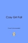 Cozy Girl Fall - Willow Hurst - 9781529964684