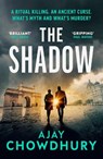 The Shadow - Ajay Chowdhury - 9781529967043
