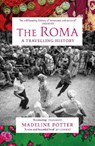 The Roma - Madeline Potter - 9781529967241
