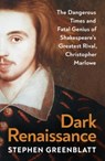 Dark Renaissance - Stephen Greenblatt - 9781529967791