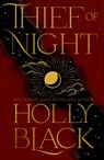 Thief of Night - Holly Black - 9781529970951