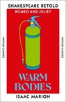 Warm Bodies - Isaac Marion - 9781529979718