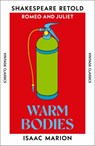 Warm Bodies - Isaac Marion - 9781529979718