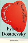 A Gentle Spirit & A Faint Heart - Fyodor Dostoevsky - 9781529981483