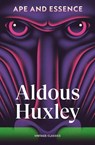 Ape and Essence - Aldous Huxley - 9781529982718