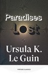 Paradises Lost - Ursula K. Le Guin - 9781529984804