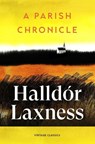A Parish Chronicle - Halldor Laxness - 9781529985757