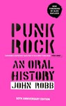 Punk Rock - John Robb - 9781529989229