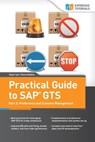 Practical Guide to SAP GTS - Rajen Iyer ; Kevin Riddell - 9781530060054