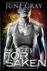The Forsaken - YOUKEY,  Wilette ; Gray, June - 9781530158447