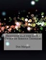 Hermione and Her Little Group of Serious Thinkers - MARQUIS,  Don - 9781530174911
