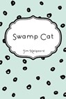 Swamp Cat - Jim Kjelgaard - 9781530290598