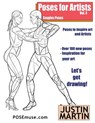 Poses for Artists Volume 4 - Couples Poses: An essential reference for figure drawing and the human form - Justin R. Martin - 9781530618040
