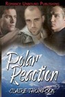 Polar Reaction - Claire Thompson - 9781530663392