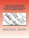 Popular Standards For Trumpet With Piano Accompaniment Sheet Music Book 1 - Michael Shaw - 9781530686933