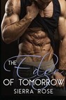 The Edge of Tomorrow - Part 1 - ROSE,  Sierra - 9781530739202