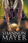 Rootbound - Shannon Mayer - 9781530947256